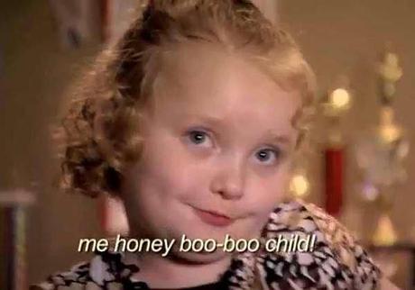 Il trash televisivo: Here comes the Honey BooBoo