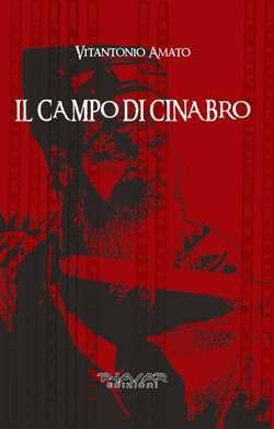 “Il campo di cinabro” di Vitantonio Amato (Phasar Edizioni)