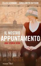 IL NOSTRO APPUNTAMENTO - ELLIS LEHMAN e SHULAMITH BITRAN