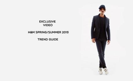 VIDEO: H&M; Trend Guide SS 13