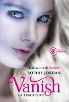 Recensione: Vanish La Traditrice