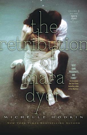 The Retribution of Mara Dyer (Mara Dyer, #3)