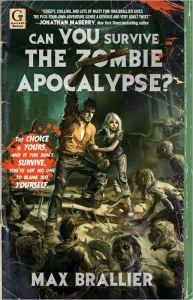 Can you survive the zombie apocalypse? (di Max Brallier)