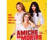 Amiche morire