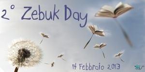 2° Zebuk Day 14 febbraio 2013 @zebukstaff #zebukday