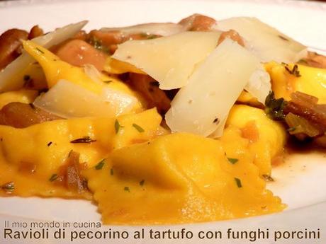 RAVIOLI DI PECORINO AL TARTUFO CON FUNGHI PORCINI