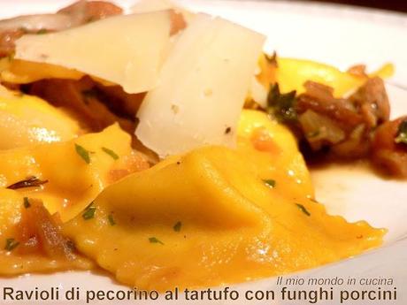 RAVIOLI DI PECORINO AL TARTUFO CON FUNGHI PORCINI