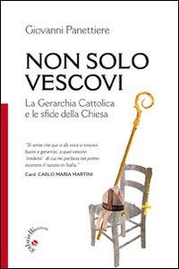 La gerarchia cattolica e le sfide della società d'oggi