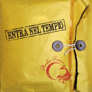 Araba Fenice-Entra nel Tempio