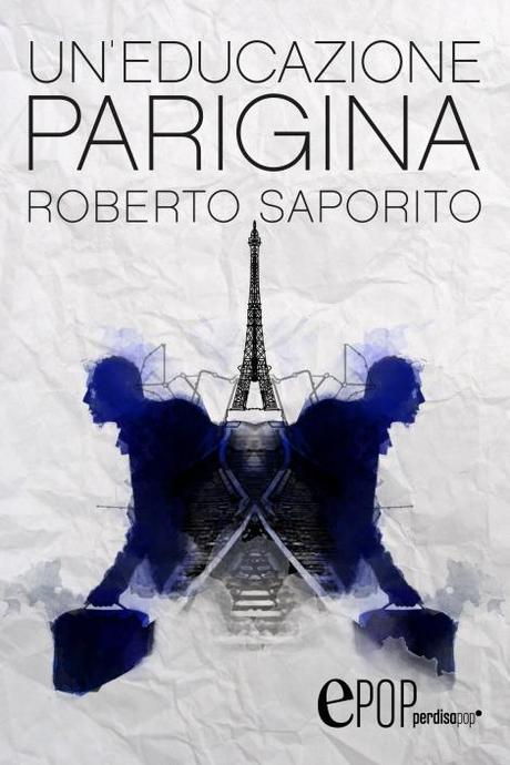 Roberto Saporito: Un’educazione parigina