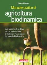 Manuale Pratico di Agricoltura Biodinamica