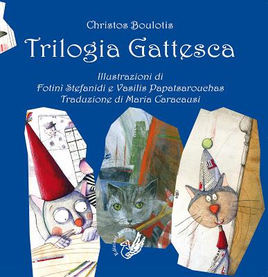 Invito – Palermo 14 febbraio, Si presenta la “Trilogia gattesca” di Christos Boulotis