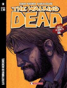 The Walking Dead #3 – La Fattoria di Hershel (Kirkman, Adlard)