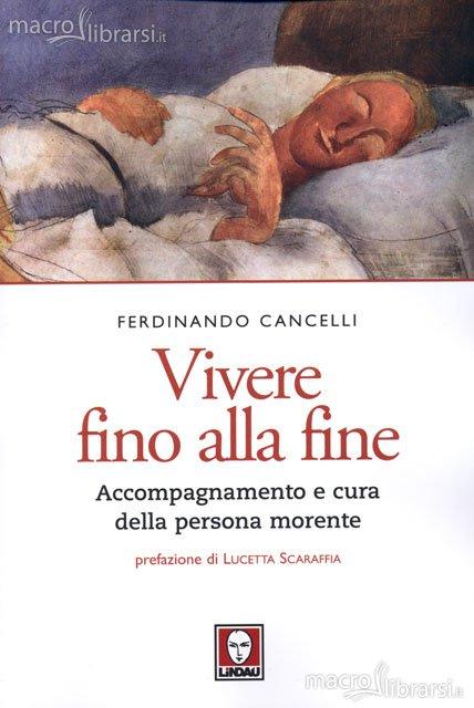 Vivere fino alla fine