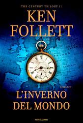 L’inverno del mondo, Ken Follett