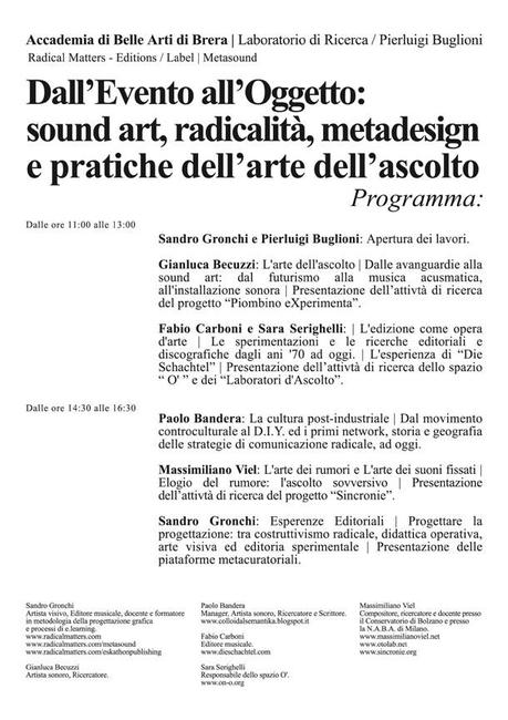 A Milano il 21 febbraio: “Dall’Evento all’Oggetto: sound art, radicalità, metadesign e pratiche dell’arte dell’ascolto”.