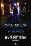 Più riguardo a Daniel X. Missione: pericolo