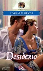 Recensione, DESIDERIO di Lorraine Heath