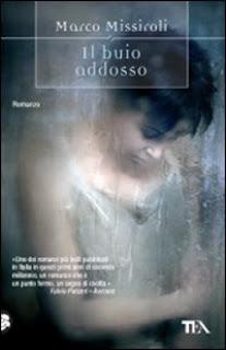 IL BUIO ADDOSSO - Marco Missiroli