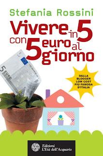 vivere in 5 con 5 euro al giorno - living in 5 with 5 euros per day