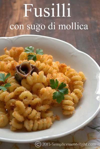 Fusilli con sugo di mollica