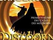 Mistborn L’ultimo Impero, Brandon Sanderson. Fanucci