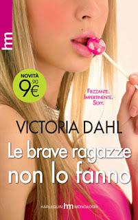 Le brave ragazze non lo fanno di Victoria Dahl