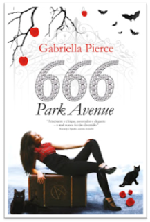 Recensione (a basso costo) in anteprima: 666 Park Avenue New York, di Gabriella Pierce