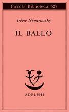 IL BALLO - di Irène Némirovsky