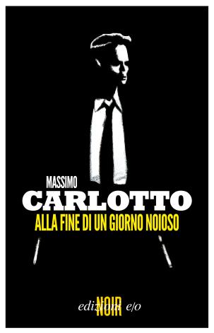 Speciale Massimo Carlotto: una doppia recensione