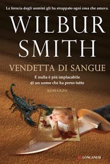 VENDETTA DI SANGUE di Wilbur Smith