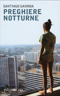 Recensione PREGHIERE NOTTURNE di Santiago Gamboa