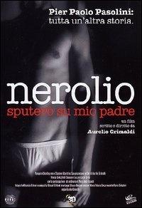 NEROLIO (1996) di Aurelio Grimaldi
