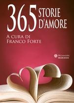 365 STORIE D'AMORE - di AA.VV.