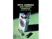 COPPIA PERFETTA R.Lansdale