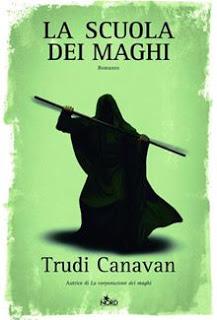 Saghe fantasy 18: La trilogia dei maghi di Trudi Canavan