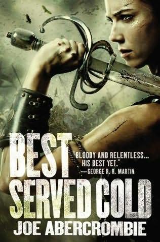 book cover of 
Best Served Cold 
by
Joe Abercrombie