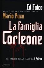 LA FAMIGLIA CORLEONE - di Ed Falco, basato su una sceneggiatura di Mario Puzo