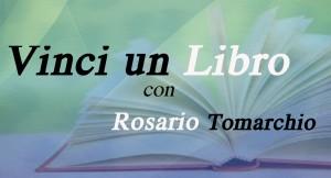 Mini concorso poetico gratuito Vinci un libro con Rosario Tomarchio