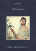 SMILE PLEASE - di Jean Rhys