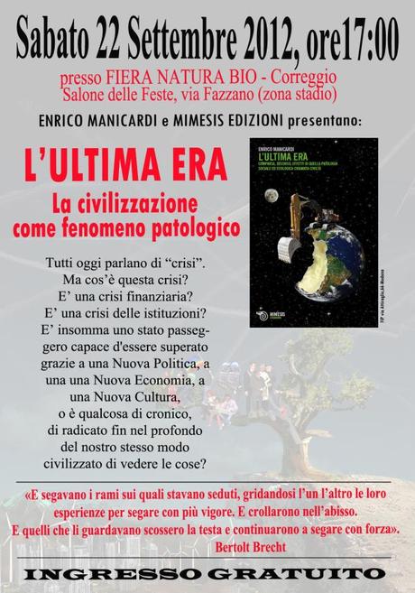 L’ultima era – la civilizzazione come fenomeno patologico