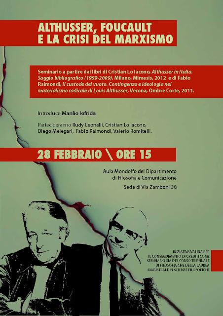 Althusser, Foucault e la crisi del marxismo. BO 28/02/2013