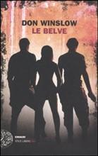 LE BELVE - di Don Winslow