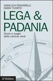 La Lega Nord alla prova dei fatti e dei risultati