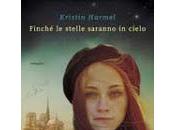 Finché stelle saranno cielo Kristin Harmel