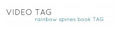 VideoTag ((Rainbow Spines Book Tag))