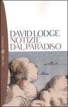 NOTIZIE DAL PARADISO - di David Lodge