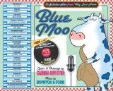 Da ascoltare tutti insieme allegramente: “Blue Moo” 17 Jukebox hits