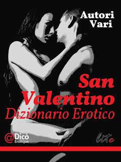 SAN VALENTINO: Le raccolte di Lite Editions