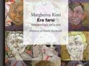 “Era farsi” Margherita Rimi